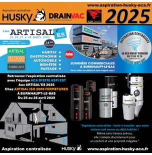 L'Aspiration Centralisée Aux ARTISAL’ES 2025 chez ARTISAL ISO 2000 à Burnhaupt-Le-Bas !